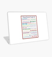 Things Musicals Taught Me Laptop Skin
