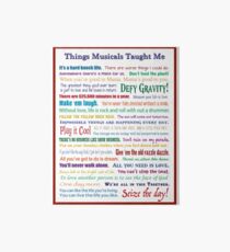 Things Musicals Taught Me Art Board