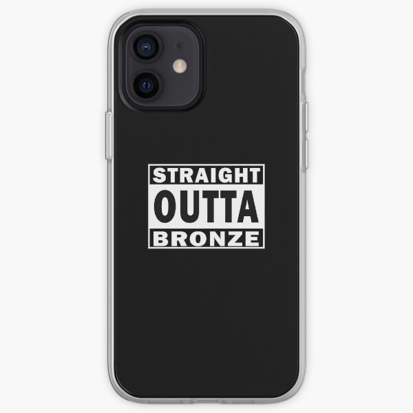 Straight Outta Bronze Funda blanda para iPhone