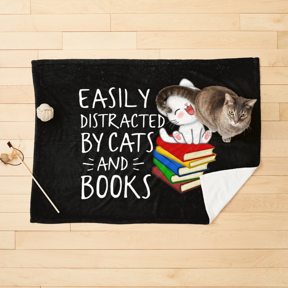 Easily Distracted by Cats and Books Funny Cat Book Lover Art