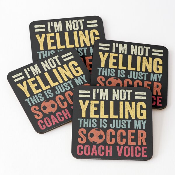 Item preview, I'm Not Yelling This Is Just My Soccer Coach Voice Dad designed and sold by cimibaka25.