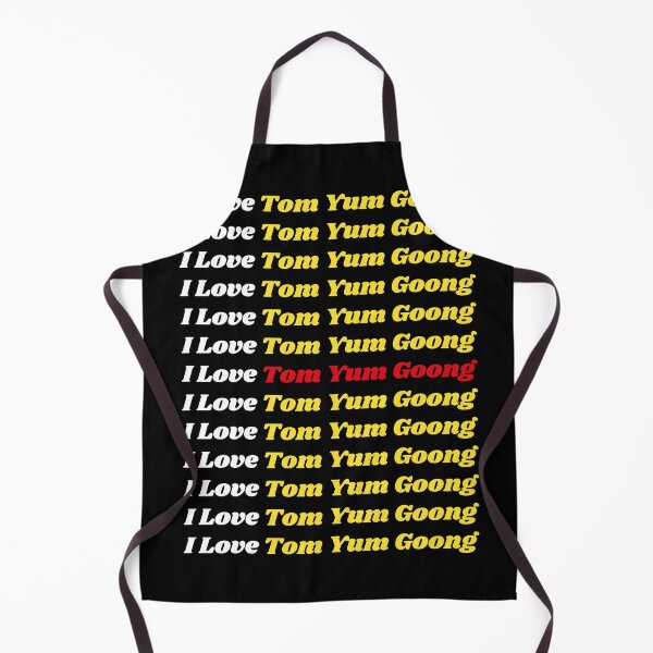 Item preview, 'I Love Tom Yum Goong' Thai Traditional Food - Delicious Text Based Design designed and sold by Ridiculam Toga.