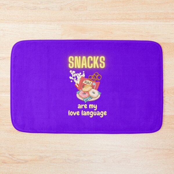 Item preview, Snacks are my love language. My love language is snacks designed and sold by Neo-Expression.