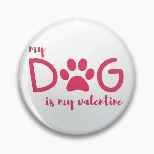 Item preview, My dog is my valentine designed and sold by aivincible.