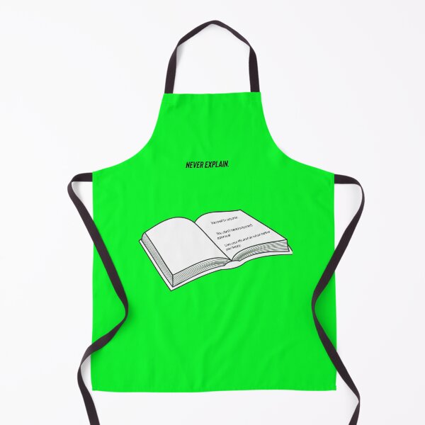 Item preview, Never explain. designed and sold by Kidzx6.