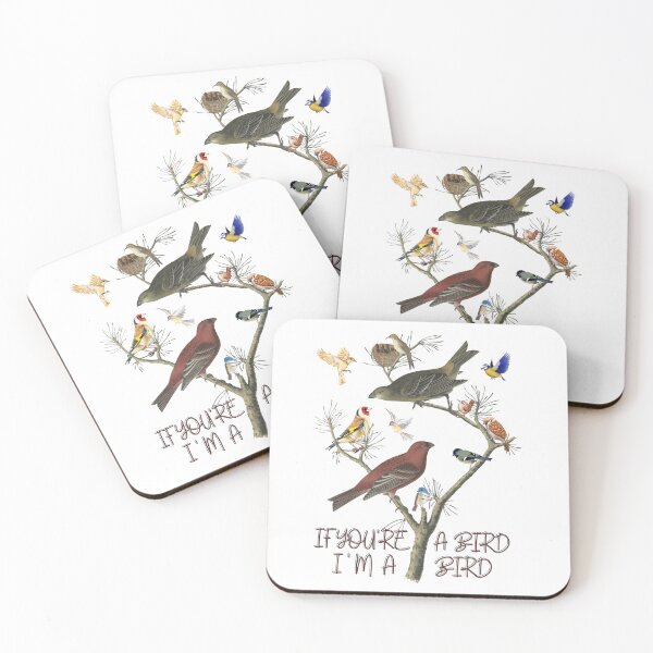 Item preview, If You're A Bird I'm A Bird designed and sold by Designsplendor.