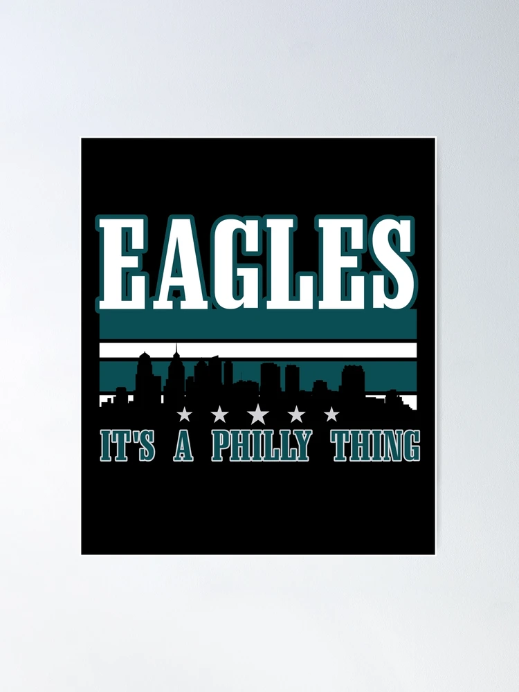 It's a Philly thing, Go Birds, Go Eagles, Philadelphia Eagles, Philadelphia  Football Lover, Gift for Eagles Fan, Eagles Playoffs | Kids T-Shirt