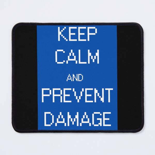 Item preview, Keep calm and prevent damage designed and sold by BigBasement.