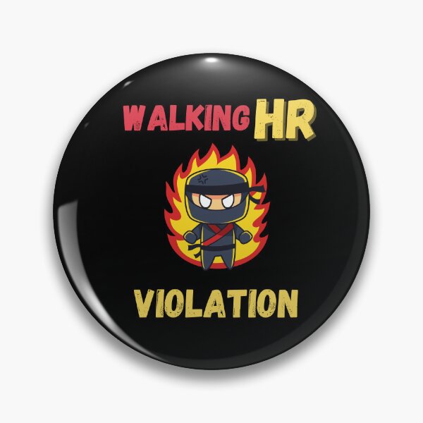 Item preview, Walking Hr Violation designed and sold by Cr4ftyCreations.