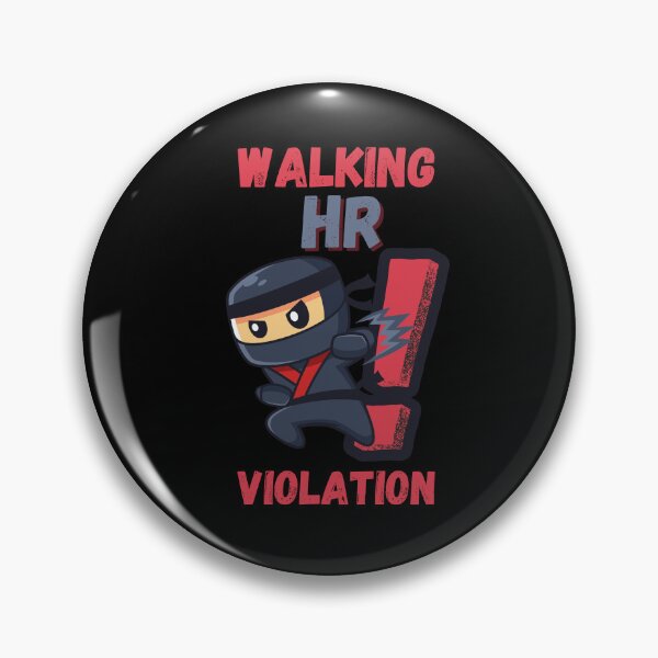 Item preview, Walking Hr Violation designed and sold by Cr4ftyCreations.