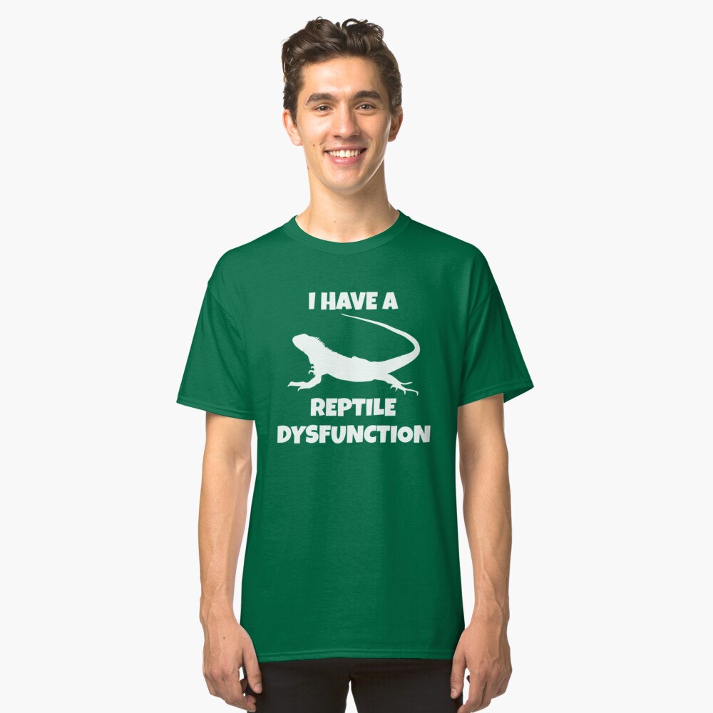 reptile dysfunction shirt