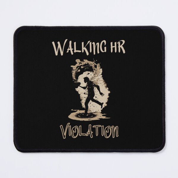 Item preview, Walking Hr Violation designed and sold by Cr4ftyCreations.