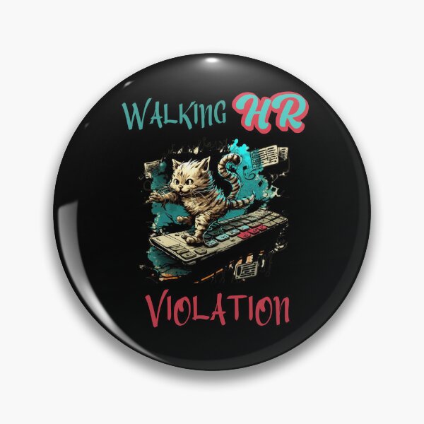 Item preview, Walking Hr Violation designed and sold by Cr4ftyCreations.