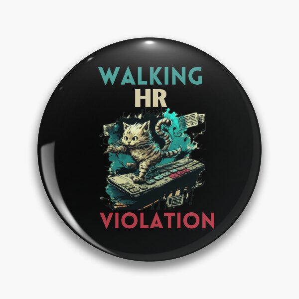 Item preview, Walking Hr Violation designed and sold by Cr4ftyCreations.
