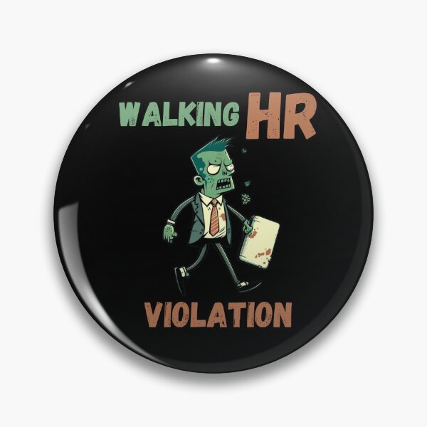 Item preview, Walking Hr Violation designed and sold by Cr4ftyCreations.
