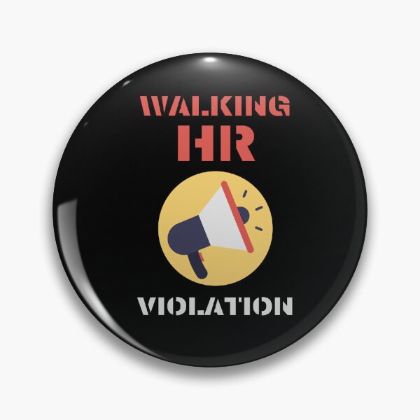 Item preview, Walking Hr Violation designed and sold by Cr4ftyCreations.
