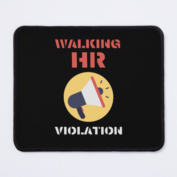 Item preview, Walking Hr Violation designed and sold by Cr4ftyCreations.