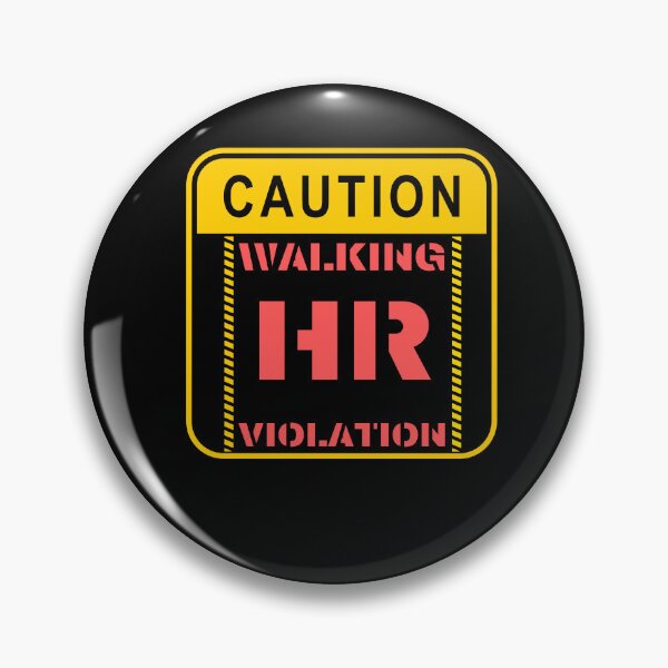 Item preview, Walking Hr Violation designed and sold by Cr4ftyCreations.