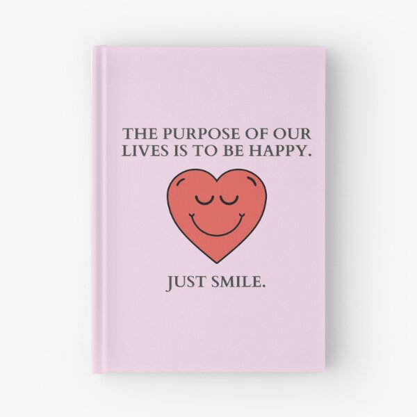 Item preview, Just Smile | The purpose of our lives is to be happy designed and sold by MrDoze.