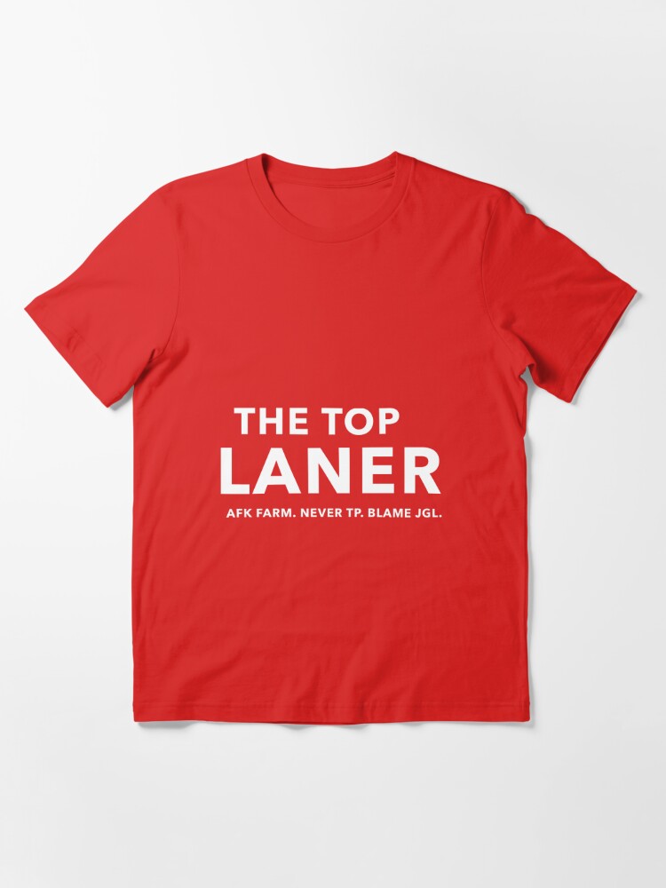 Top Lane T-Shirts for Sale