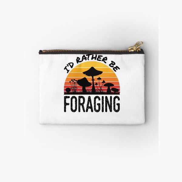 Item preview, I'd Rather Be Foraging Mushroom Hunting designed and sold by jaygo.