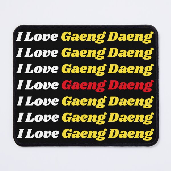 Item preview, 'I Love Gaeng Daeng' Thai Traditional Food - Delicious Text Based Design designed and sold by Ridiculam Toga.