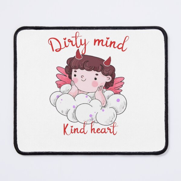 Item preview, Dirty mind Kind heart designed and sold by ilyasxfl.