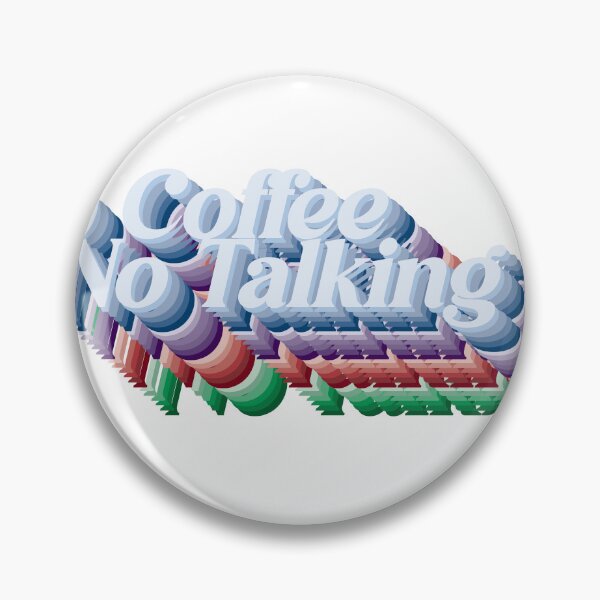 Item preview, No Coffee No Talking designed and sold by dean-ward4.
