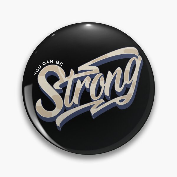 Item preview, You can be Strong designed and sold by ARTSYILA.