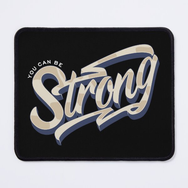 Item preview, You can be Strong designed and sold by ARTSYILA.