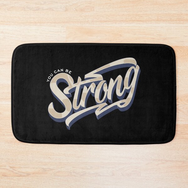 Item preview, You can be Strong designed and sold by ARTSYILA.