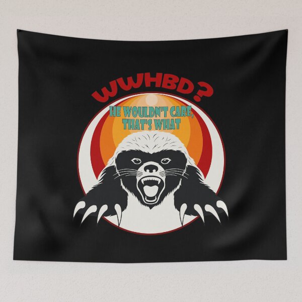 Item preview, WWHBD ? funny badger meme designed and sold by Deco-Design.