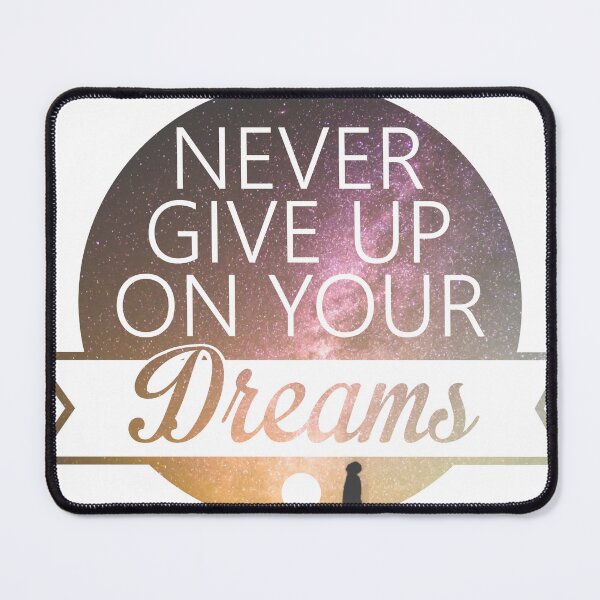 Item preview, never stop dreaming designed and sold by wjassimela.