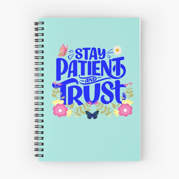 Item preview, Phrase motivating Stay patient and trust designed and sold by AnyMar2023.