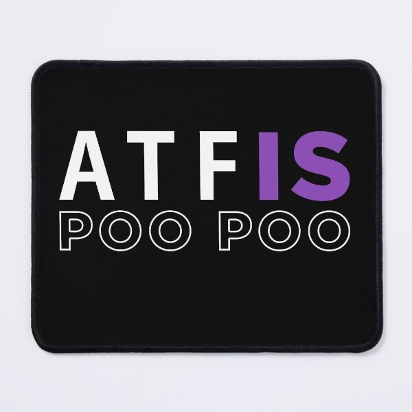 Item preview, Atf is poo poo designed and sold by ALIENATIVED.