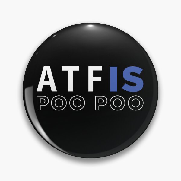 Item preview, Atf is poo poo designed and sold by ALIENATIVED.