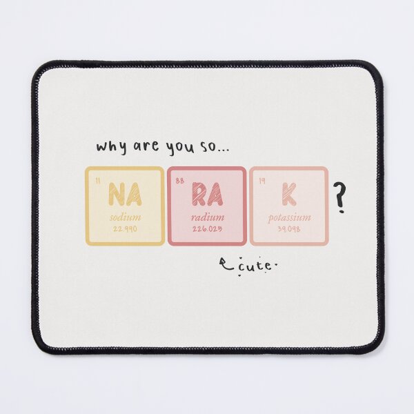 Item preview, why are you so... sodium, radium, potassium?  designed and sold by Pinu92.