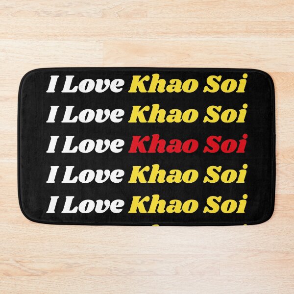 Item preview, 'I Love Khao Soi' Thai Traditional Food - Delicious Text Based Design designed and sold by Ridiculam Toga.