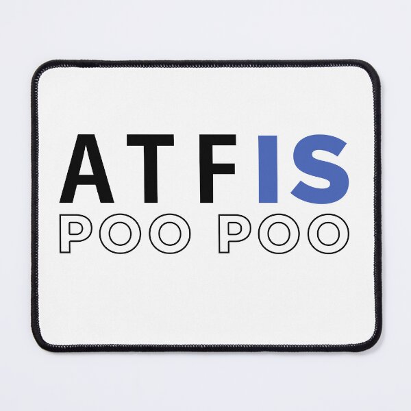 Item preview, Atf is poo poo designed and sold by ALIENATIVED.