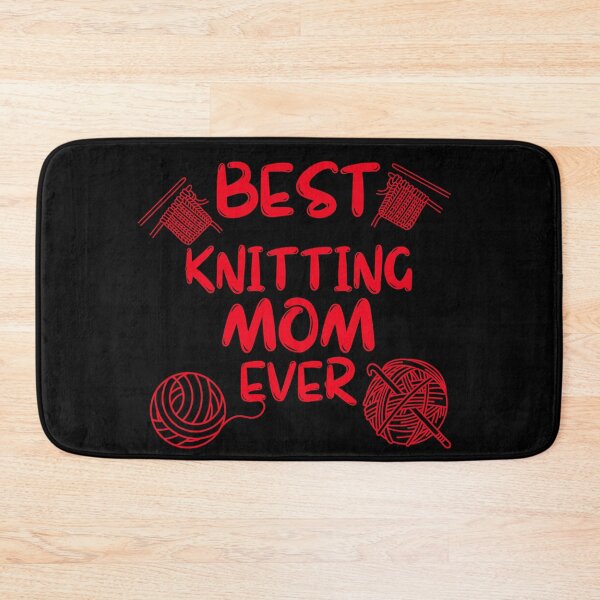 Item preview, Best Knitting Mom Ever , Best Mom Ever designed and sold by hijasminflower.