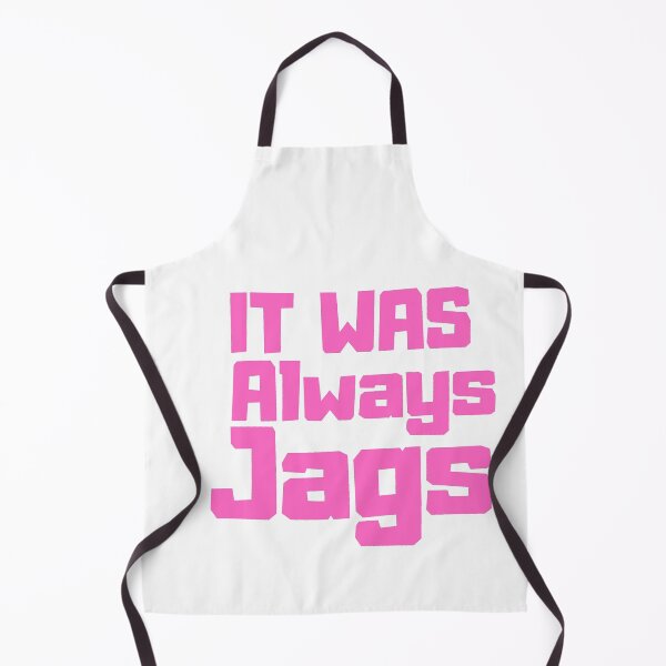 Item preview, it was always the jags designed and sold by designreb.