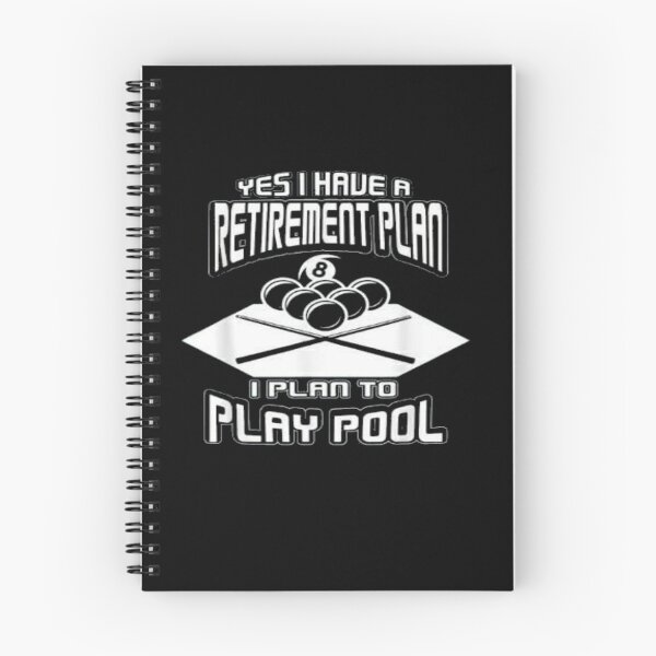 Item preview, Yes I have a Retirement Plan Pool Player T-Shirt Billiard designed and sold by aramida.