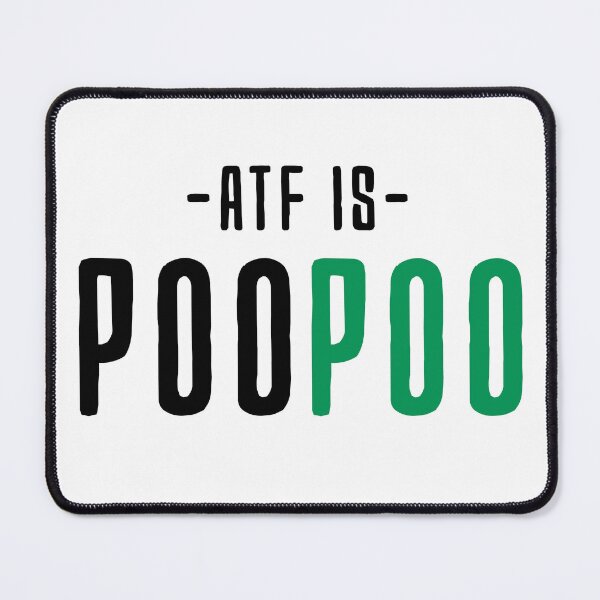 Item preview, Atf is poo poo designed and sold by ALIENATIVED.