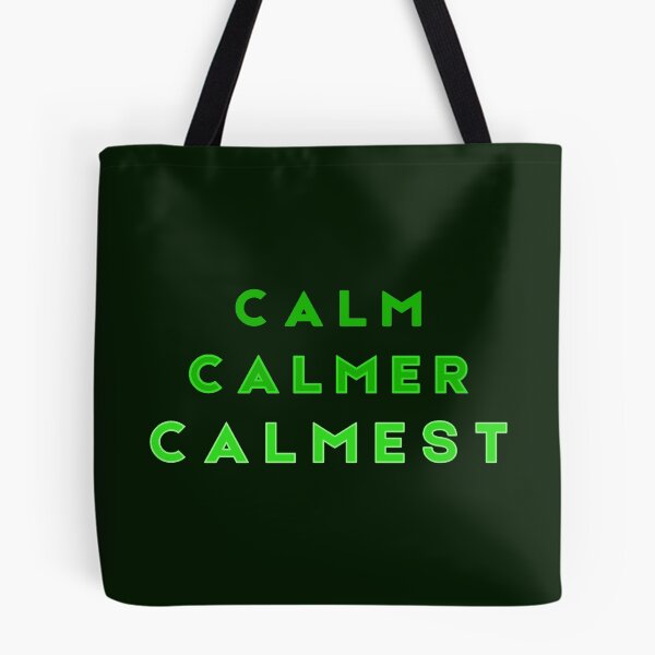 Item preview, Calm Calmer Calmest  Green designed and sold by Tony Cisse.