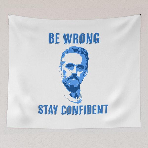 Item preview, Be Wrong - Stay Confident designed and sold by Signs for Dark Times.