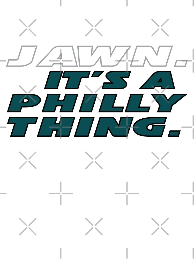 Jawn Its A Philly Thing Philadelphia Slang Poster