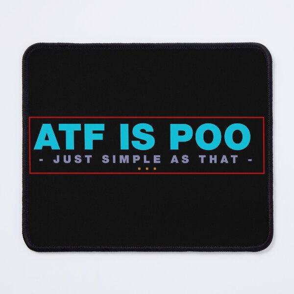 Item preview, Atf is poo poo designed and sold by ALIENATIVED.