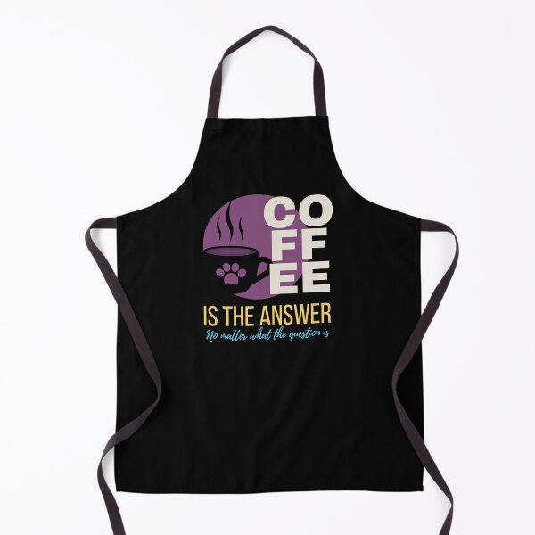 Item preview, coffee is the answer no matter what the question is designed and sold by vidyaroul.