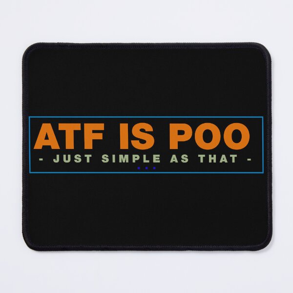 Item preview, Atf is poo poo designed and sold by ALIENATIVED.