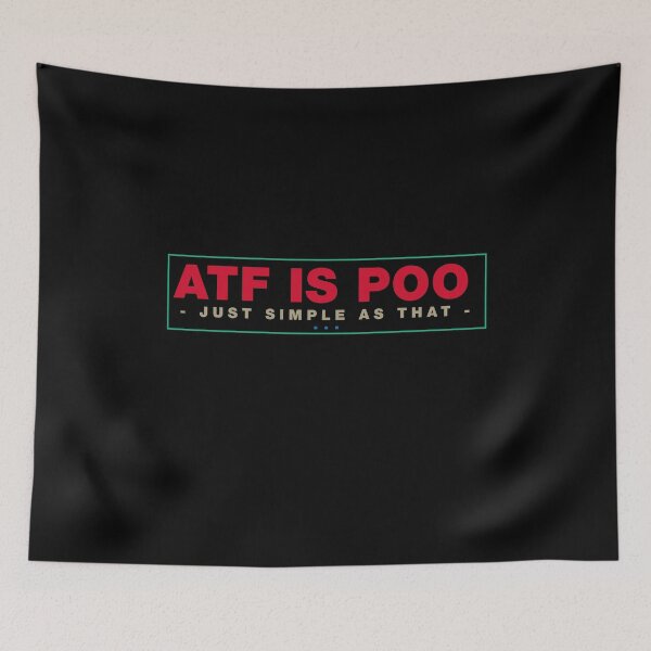 Item preview, Atf is poo poo designed and sold by ALIENATIVED.